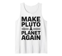 Haz de Plutón un Planeta Otra Vez - Funny Planet Plutón Camiseta sin Mangas