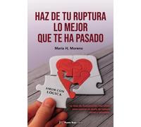 Haz de tu ruptura lo mejor que te ha pasado
