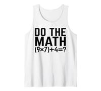 Haz Las matemáticas 67 Meme Resuelve el Problema Argot del Profesor de matemáticas 6 7 Camiseta sin Mangas