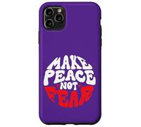 Haz Las paces, no el Miedo Carcasa para iPhone 11 Pro MAX