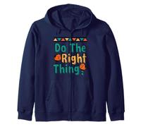 ¡Haz lo Correcto, Haz lo Correcto! Sudadera con Capucha