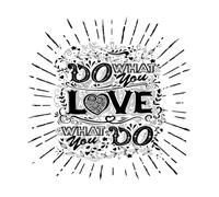 Haz lo que amas, inspirador Pegatinas de pared 54x54.2cm Pegatinas para vidrio Negro