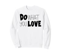 Haz lo Que amas Motivación Mentalidad Inspira el ajetreo Diario Sudadera