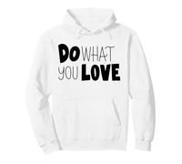 Haz lo Que amas Motivación Mentalidad Inspira el ajetreo Diario Sudadera con Capucha