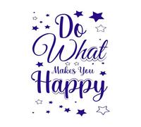 Haz lo que te haga feliz tipografía retro y Calcomanías de pared de papel adhesivo 49.4x66.4cm Fácil instalación Azul oscuro