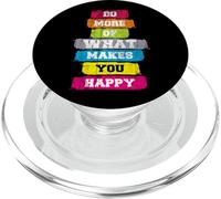 Haz más de lo Que te Hace Feliz Cotizaciones Cool Diseño gráfico PopSockets PopGrip para MagSafe