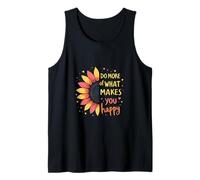 Haz más de lo Que te Hace Feliz Mensaje edificante de Girasol Camiseta sin Mangas