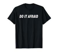 Haz Miedo. Positividad Camiseta