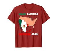Haz Que América Mexicana Otra Vez Humor Latinos Mexicanos Camiseta, Hombre, Arándano, 3XL