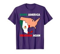 Haz Que América Mexicana Otra Vez Humor Latinos Mexicanos Camiseta, Hombre, Morado, 3XL