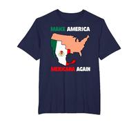 Haz Que América Mexicana Otra Vez Humor Latinos Mexicanos Camiseta, Hombre Tallas Grandes, Azul Marino, 5X Alto