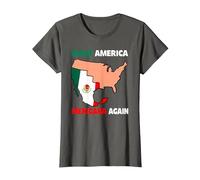 Haz Que América Mexicana Otra Vez Humor Latinos Mexicanos Camiseta, Mujer, Asfalto, 3XL