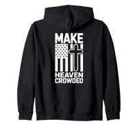 Haz Que el Cielo esté Lleno de Jesús Llamando fe Cristiana patriótica Sudadera con Capucha