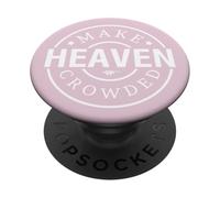 Haz Que el Cielo esté Lleno Dios Cristiano Hombres Mujeres Cristianos PopSockets PopGrip Adhesivo