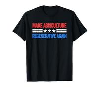 Haz que la agricultura sea regenerativa otra vez divertida Partido Patriótico de Estados Unidos Camiseta