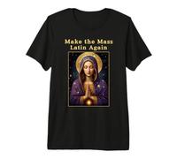 Haz Que la Misa latín de Nuevo católico Romano Sea Tradicional Camiseta Premium