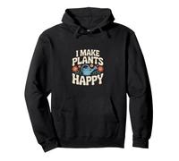 Haz Que Las Plantas Sean Felices para los Amantes del jardín Sudadera con Capucha