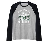 Haz Que los Recuerdos no estén contentos Campamento Más Desplázate Menos Camiseta Manga Raglan