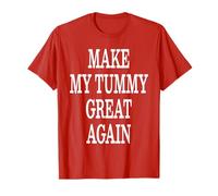 Haz que mi barriga vuelva a ser genial, dolor de barriga divertido Camiseta