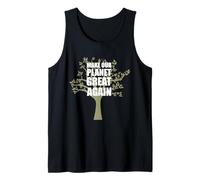 Haz Que Nuestro Planeta Sea Grande Otra Vez - Salvar la Tierra, Paz Mundial Camiseta sin Mangas