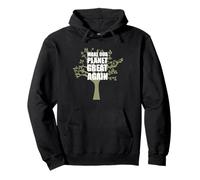 Haz Que Nuestro Planeta Sea Grande Otra Vez - Salvar la Tierra, Paz Mundial Sudadera con Capucha