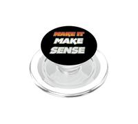 Haz Que Tenga Sentido PopSockets PopGrip para MagSafe