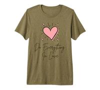 Haz Todo con Amor, Bonito corazón, Inspirador Arte religioso Camiseta Premium