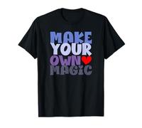 Haz tu Propia Magia Camiseta