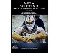 Haz un traje de monstruo - Segunda parte: fabricación de moldes, látex de espuma y pintura [DVD]