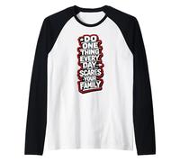 Haz una Cosa Todos los días Que asuste a tu Familia diversión arriesgada Camiseta Manga Raglan