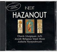 Hazanout: Chants Liturgiques Juifs;Jewish Religious Vocal Music;Judisc