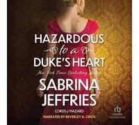 Hazardous to a Duke's Heart (Lords of Hazard)