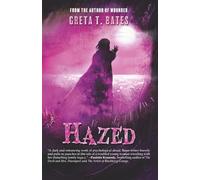 Hazed: 2 (The Other Side of the Glass series)