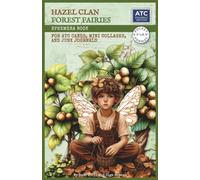 Hazel Clan Forest Fairies Ephemera Book for ATC Cards, Mini Collages, and Junk Journals: 130 Images to Cut Out and Collage & 20 Backgrounds | Pocket Format 5.5" x 8.5" | Single-Sided Sheets