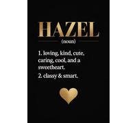 Hazel Dictionary Style Name: Cool Journal for Erika - Funny Lined Notebook with Name, 6x9 Inches, 120 Pages, Ideal for Women and Girls