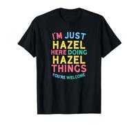 Hazel Here Doing Hazel Things Funny Hazel Nombre Camiseta
