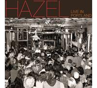 Hazel - Live In Portland (Limited Edition) (LP)
