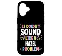 Hazel Personalized Women's Gift Custom Hazel Carcasa para iPhone 16