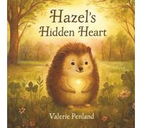 Hazel's Hidden Heart