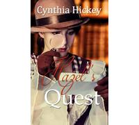 Hazel's Quest: Christian Historical cozy mystery (From This Day Forward)