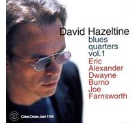 Hazeltine, David - Blues Quarters, Vol. 1