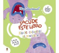 Hazle cosquillas al monstruo (Sacude este libro) (Cuentos que cuentan)