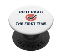 Hazlo Bien la Primera Vez. Regalo para el Lugar de Trabajo del Día Mundial de la Calidad PopSockets PopGrip Adhesivo