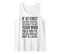 Hazlo como dijo mamá - Consejos divertidos de vida, Día de la Madre Camiseta sin Mangas
