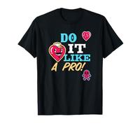 Hazlo como un Profesional (Gráfico Divertido) Camiseta