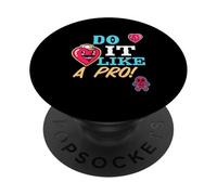 Hazlo como un Profesional (Gráfico Divertido) PopSockets PopGrip Adhesivo