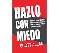 Hazlo Con Miedo