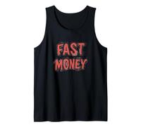 Hazlo grande con este gráfico de dinero rápido Camiseta sin Mangas