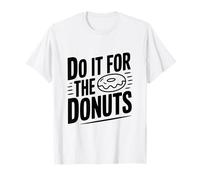 Hazlo por Las donas Humor Divertido Amante de la Comida Camiseta