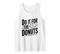 Hazlo por Las donas Humor Divertido Amante de la Comida Camiseta sin Mangas